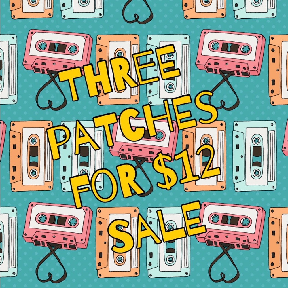 Three Patches Sale bundle the three you choose !